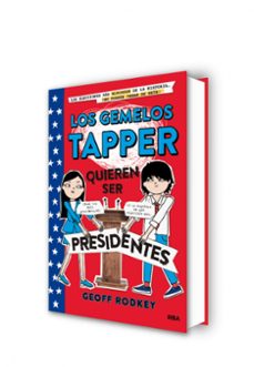 gemelos tapper 3 quieren ser presidentes-geoff rodkey-9788427211308