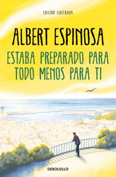 estuche los amarillos (contiene el mundo amarillo y estaba preparado para todo menos para ti-albert espinosa-9788466392709