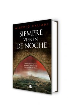 siempre vienen de noche-alberto caliani-9788466678209