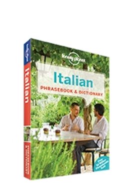italian phrasebook & dictionary (6th ed.) (lonely planet)-karina coates-pietro iagnocco-9781743214411