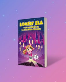 lovely ela 2. lovely ela y la maldición de la academia de magia-9788427052611