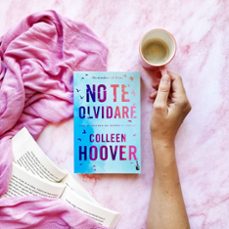 no te olvidare (reminders of him)-colleen hoover-9788408293712