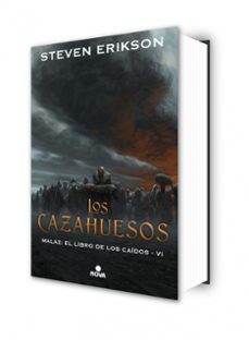 los cazahuesos (saga malaz: el libro de los caídos 6)-steven erikson-9788417347314