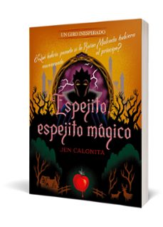 espejito, espejito mágico. un giro inesperado-9788418940514