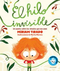 el hilo invisible (pequeñas manitas)-miriam tirado-marta moreno-9788418054716