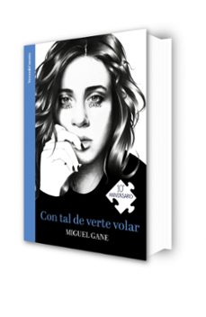 con tal de verte volar (ed. 10 aniversario)-miguel gane-9788403525917
