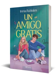 un amigo gratis-inma rubiales-9788408319917