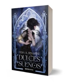 dulces sueños-lydia a. benavent-9788427055117