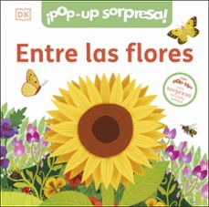 entre las flores ¡pop-up sorpresa!-9780241737118