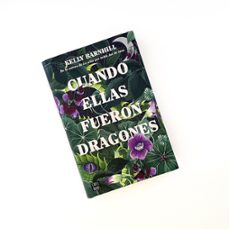 cuando ellas fueron dragones-kelly barnhill-9788408260318