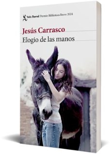 elogio de las manos-jesus carrasco-9788432243318