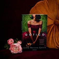 gotico-silvia moreno garcia-9788445009819