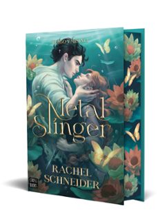 fuego y metal 1. metal slinger-rachel schneider-9788408314820