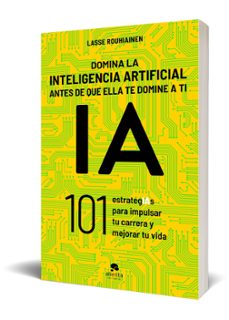 domina la inteligencia artificial antes de que ella te domine a t i-lasse rouhiainen-9788413443720
