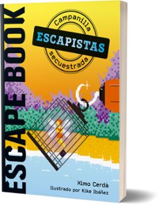 escapistas: campanilla secuestrada-ximo cerda-9788469866320