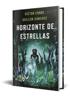 horizonte de estrellas - premio minotauro 2022-victor conde-guillem sanchez-9788445012321