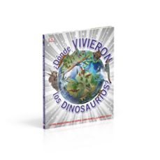 ¿donde vivieron los dinosaurios?-9780241414422