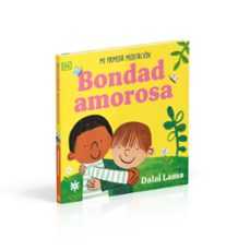 bondad amorosa: mi primera meditación-9780241775622