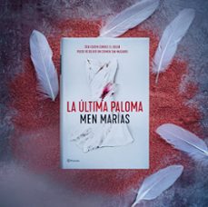 la ultima paloma-men marias-9788408257622