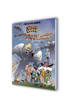 magos del humor superlópez 183: el supergrupo contra el papa cosm ico-juan lopez fernandez-9788466660822