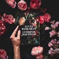 cuerpos malditos-lucia baskaran-9788499987422