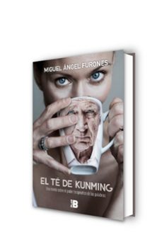 el té de kunming-miguel angel furones-9788417001223