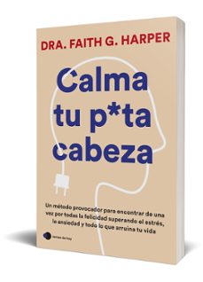 calma tu puta cabeza-9788419812223