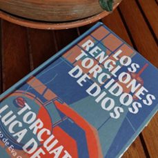los renglones torcidos de dios-torcuato luca de tena-9788467065923