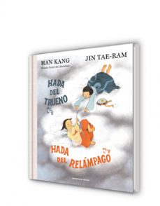 hada del trueno, hada del relampago-han kang-9788419940827