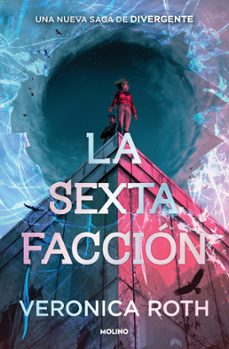 la sexta facción 1 - la sexta facción (edición especial limitada con cantos tintados)-veronica roth-9788427257627