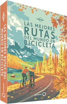 las mejores rutas del mundo en bicicleta (lonely planet)-9788408170228