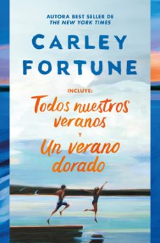 pack carley fortune (contiene: un verano dorado;todos nuestros veranos)-carley fortune-9791387871628