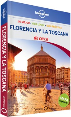 florencia y toscana de cerca 2014 (3ª ed.) (lonely planet)-virginia maxwell-nicola williams-9788408125129