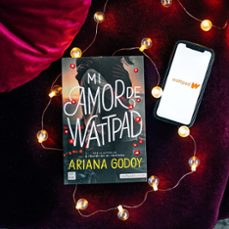 mi amor de wattpad (edición limitada a precio especial)-ariana godoy-9788408272229
