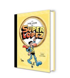 lo mejor de superlópez (lo mejor de...)-9788402430830