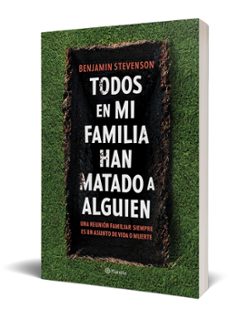 todos en mi familia han matado a alguien-benjamin stevenson-9788408271130