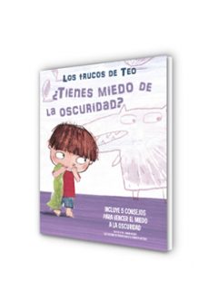 ¿tienes miedo a la oscuridad? (los trucos de teo)-9788448856830
