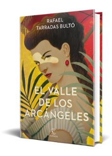 el valle de los arcángeles-rafael tarradas bulto-9788467063530