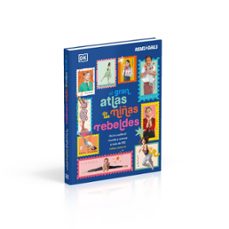 el gran atlas de las niñas rebeldes (somos chicas poderosas)-9780241837931