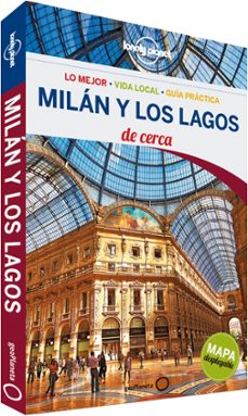 milan y los lagos de cerca 2016 (lonely planet) (3ª ed.)-paula hardy-9788408148531
