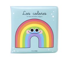 los colores. libro de baño magico-anna florsdefum-9788408248231