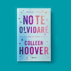 no te olvidare (ed. película)-colleen hoover-9788408317531