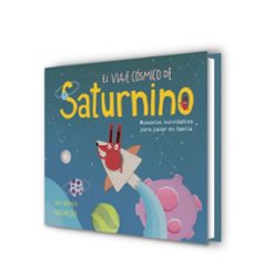 el viaje cosmico de saturnino-raul bermejo-nacho uve-9788448851231