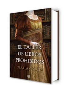 el taller de libros prohibidos-olalla garcia-9788466664332