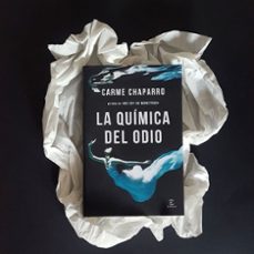 la química del odio-carme chaparro-9788467056334