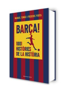 barça! 1001 histories de la historia-frederic porta-9791387653835