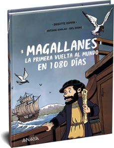 magallanes. la primera vuelta al mundo en 1080 días-brigitte coppin-9788469865736