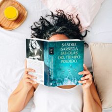 las olas del tiempo perdido-sandra barneda-9788408276937