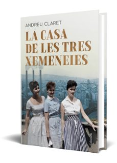 la casa de les tres xemeneies-andreu claret-9788466433037