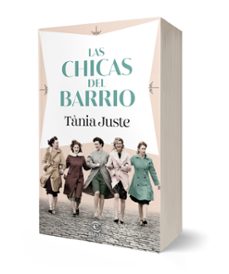 las chicas del barrio-tania juste-9788467074437